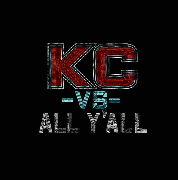 KC vs All Y 'All Rhinestone Transfer