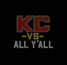 KC vs All Y 'All Rhinestone Transfer