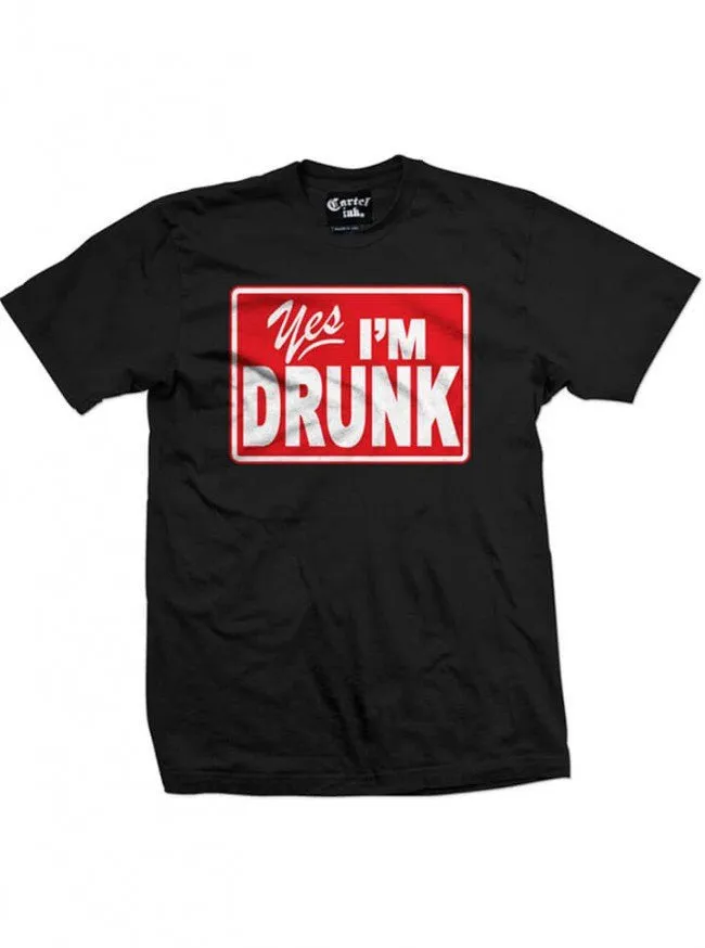 Men's Yes, I'm Drunk Tee